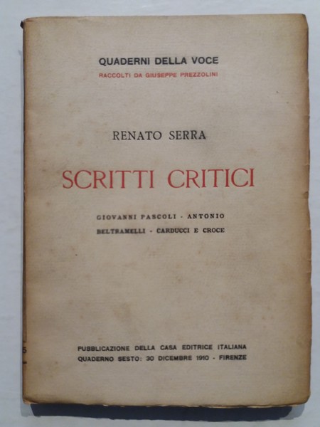 Scritti critici Giovanni Pascoli - Antonio Beltramelli - Carducci e …