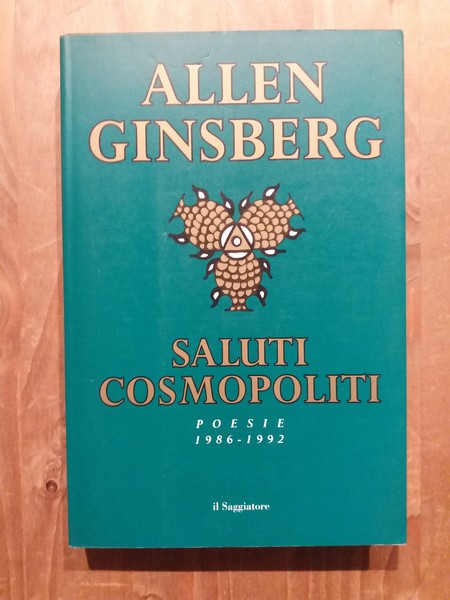 Saluti cosmopoliti Poesie 1986-1992