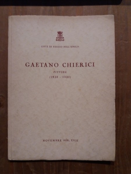 Gaetano Chierici Pittore (1838-1920)
