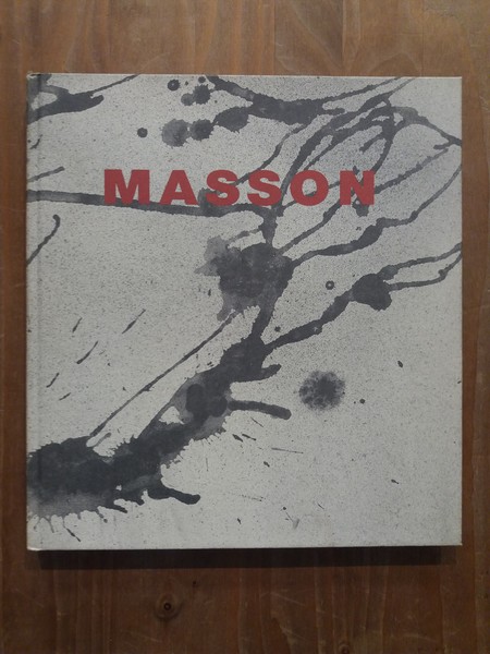 Masson au coeur de l'orage Periodo asiatico 1947-1957