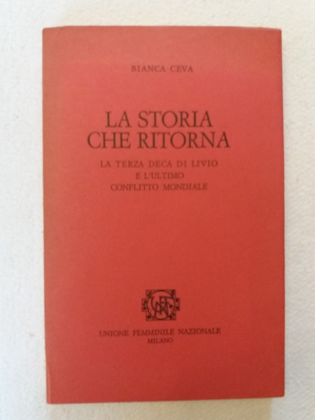 La storia che ritorna La terza deca di Livio e …