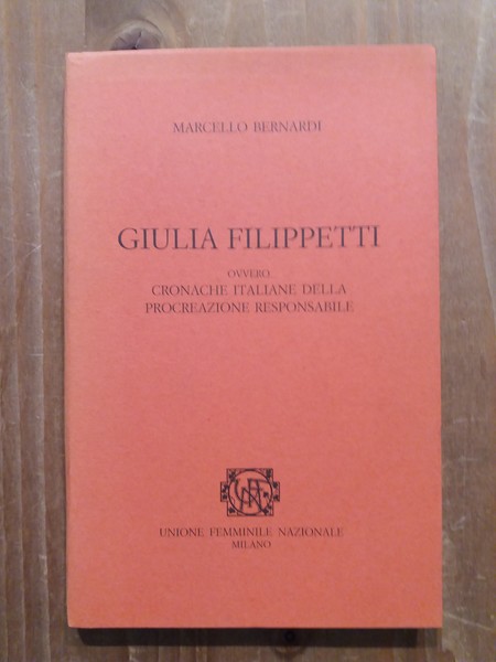 Giulia Filippetti ovvero cronache italiane della procreazione responsabile