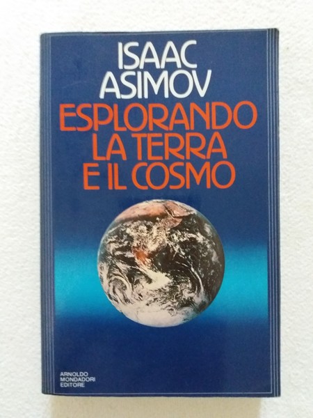 Esplorando la terra e il cosmo