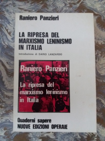 La ripresa del marxismo leninismo in Italia