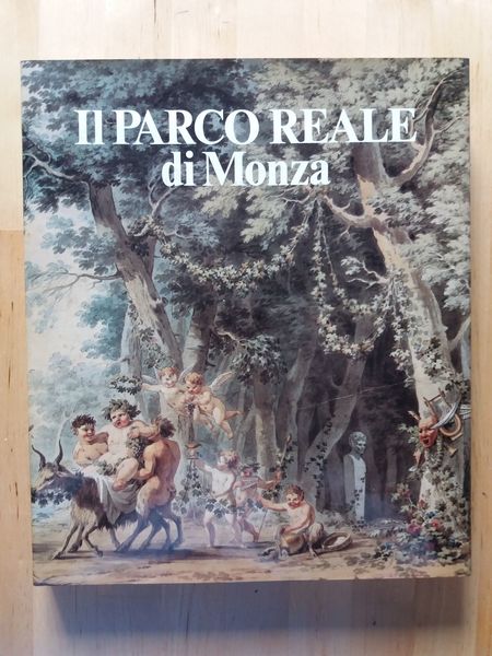 Il Parco Reale di Monza