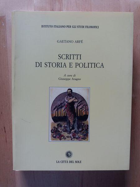 Scritti di storia e politica