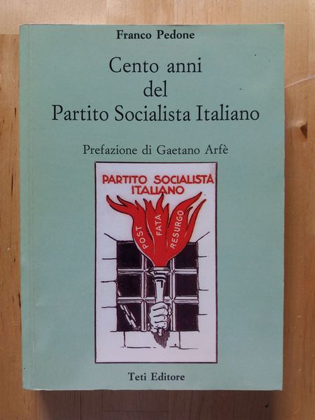 Cento anni del Partito Socialista Italiano