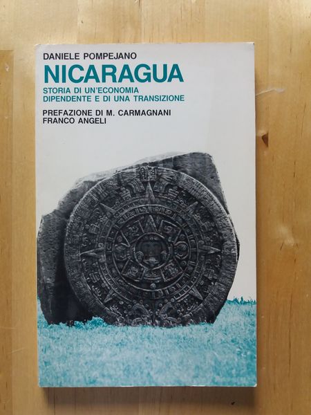 Nicaragua Storia di un'economia dipendente e di una transizione