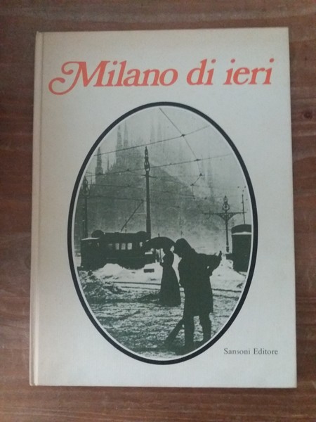 Milano di ieri