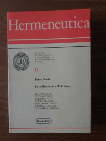 Hermeneutica 10 Ernst Bloch Considerazioni sull'ebraismo