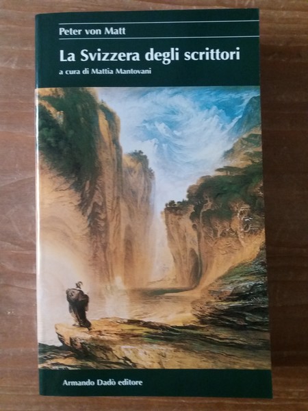 La Svizzera degli scrittori