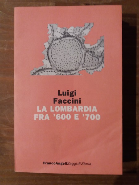 La Lombardia fra '600 e '700 Riconversione economica e mutamenti …