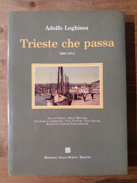 Trieste che passa 1884-1914