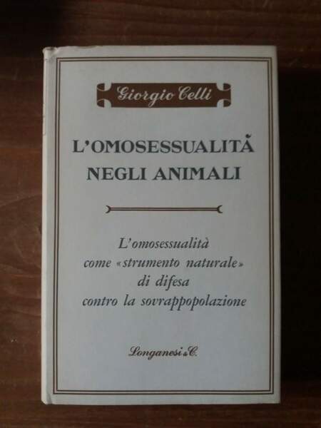 L'omosessualità negli animali L'omosessualità come "strumento naturale" di difesa contro …
