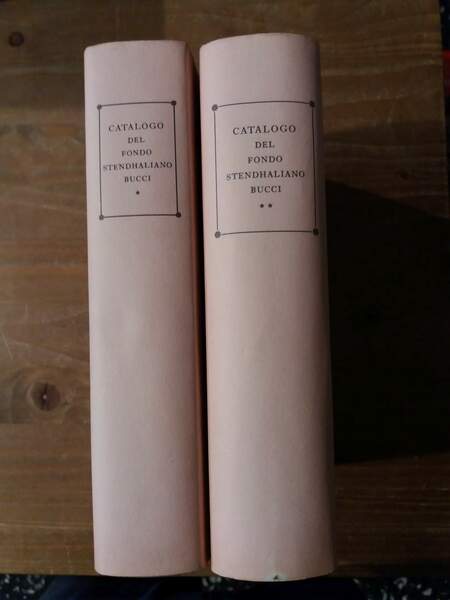 Catalogo del Fondo Stendhaliano Bucci