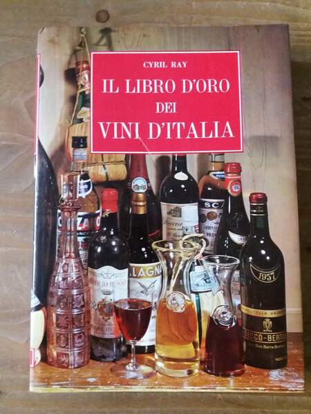 Il libro d'oro dei vini d'Italia