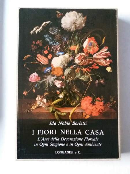 I fiori nella casa italiana