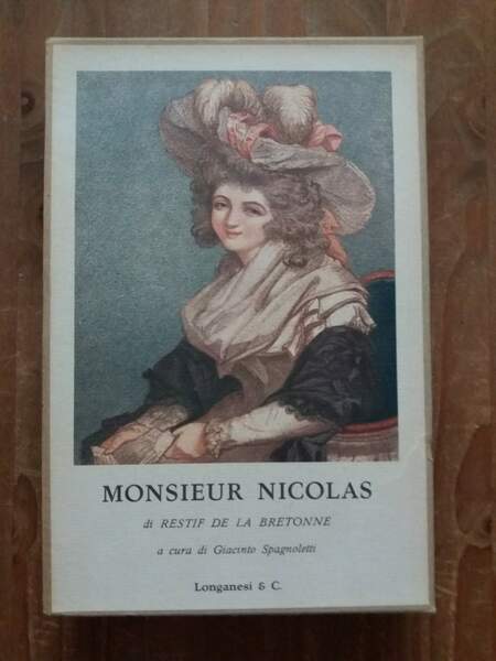 Monsieur Nicolas o il cuore umano svelato