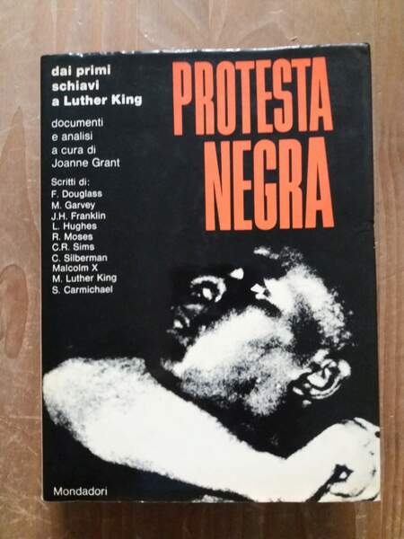 Protesta negra dai primi schiavi a Luther King