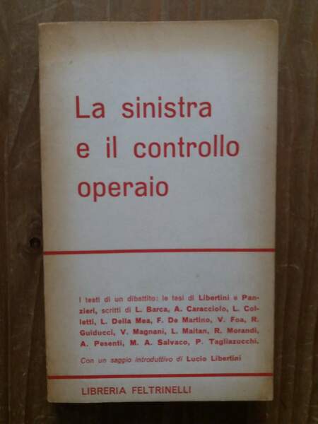 La sinistra e il controllo operaio