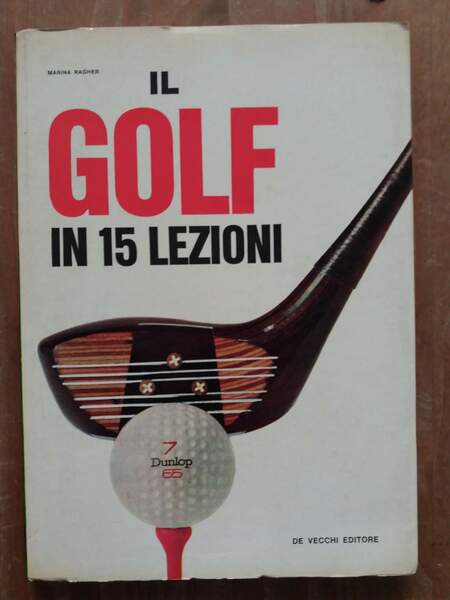 Il golf in 15 lezioni
