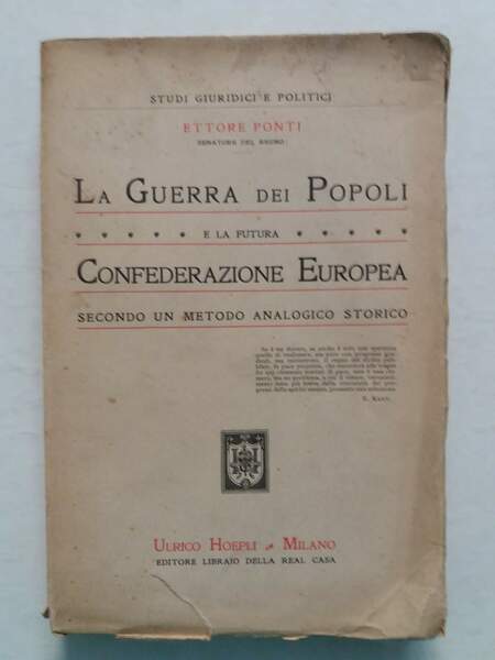 La guerra dei popoli e la futura confederazione europea secondo …