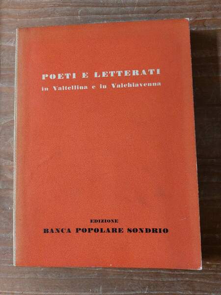 Poeti e letterati in Valtellina e in Valchiavenna