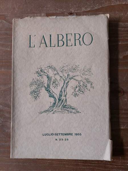 L'albero fascicolo ottavo N.23-25 Luglio-Settembre 1955