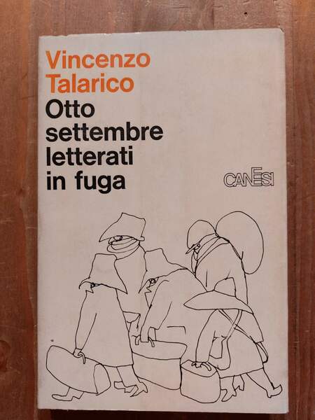 Otto settembre letterati in fuga