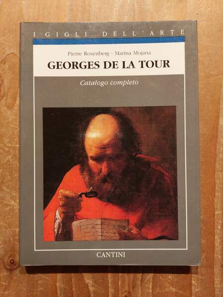 Georges De La Tour Catalogo completo dei dipinti