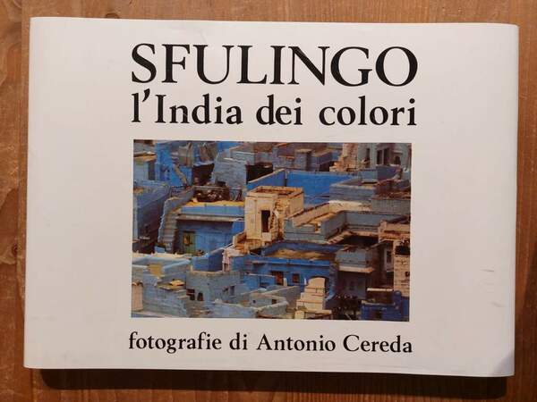 Sfulingo l'India dei colori