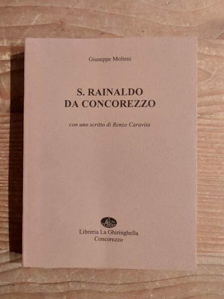 S. Rainaldo Da Concorezzo