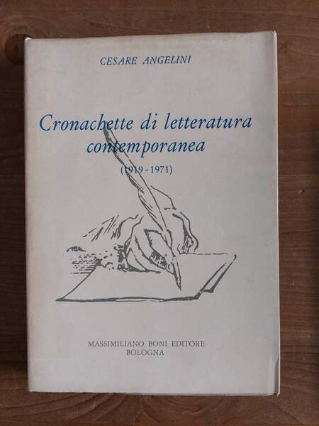 Cronachette di letteratura contemporanea (1919-1971)