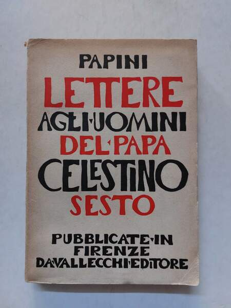 Lettere agli uomini di Papa Celestino VI