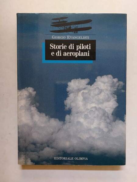 Storie di piloti e di aeroplani