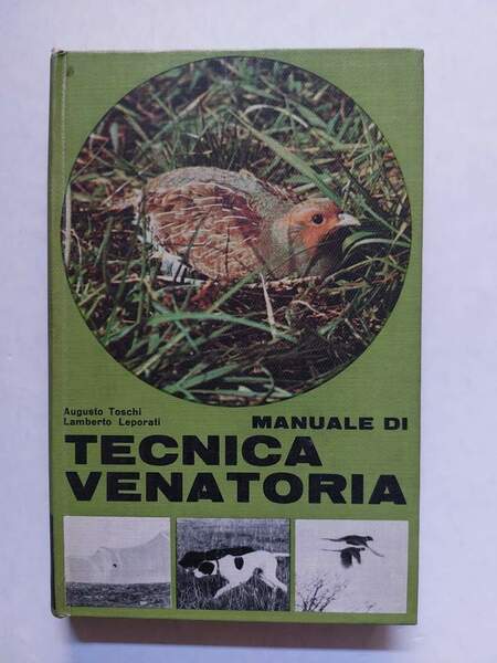 Manuale di tecnica venatoria