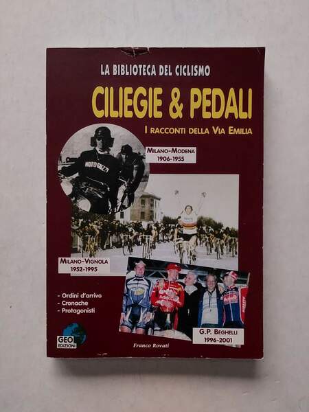 Ciliege & pedali I racconti della Via Emilia