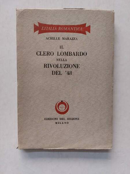 Il clero lombardo nella rivoluzione del '48