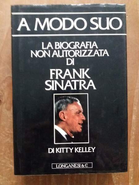A modo suo La biografia non autorizzata di Frank Sinatra