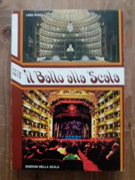Il ballo alla Scala 1778-1970