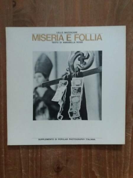 Miseria e follia