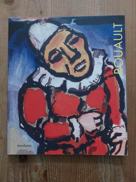 Rouault Il circo, la guerra, la speranza Opere grafiche dalle …