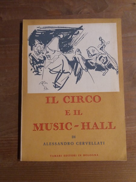 Il Circo e il Music-hall