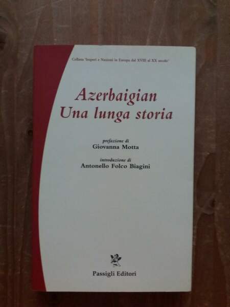 Azerbaigian una lunga storia