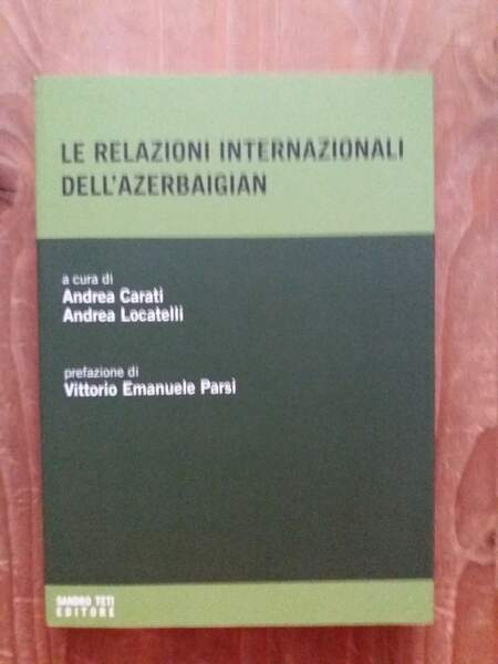 Le relazioni internazionali dell'Azerbaigian