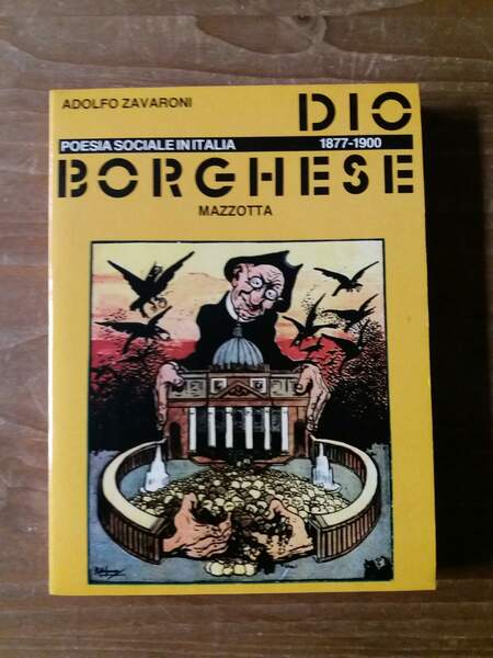 Dio borghese Poesia sociale in Italia 1877-1900