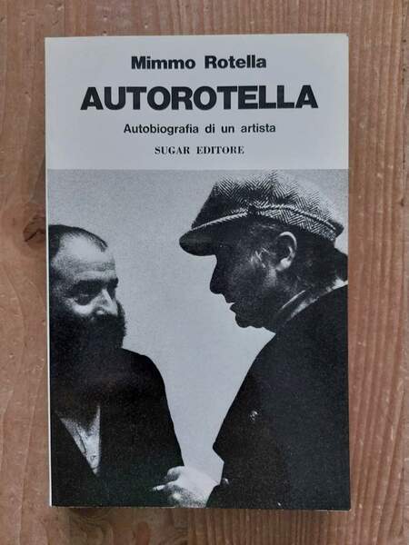 Autorotella Autobiografia di un artista