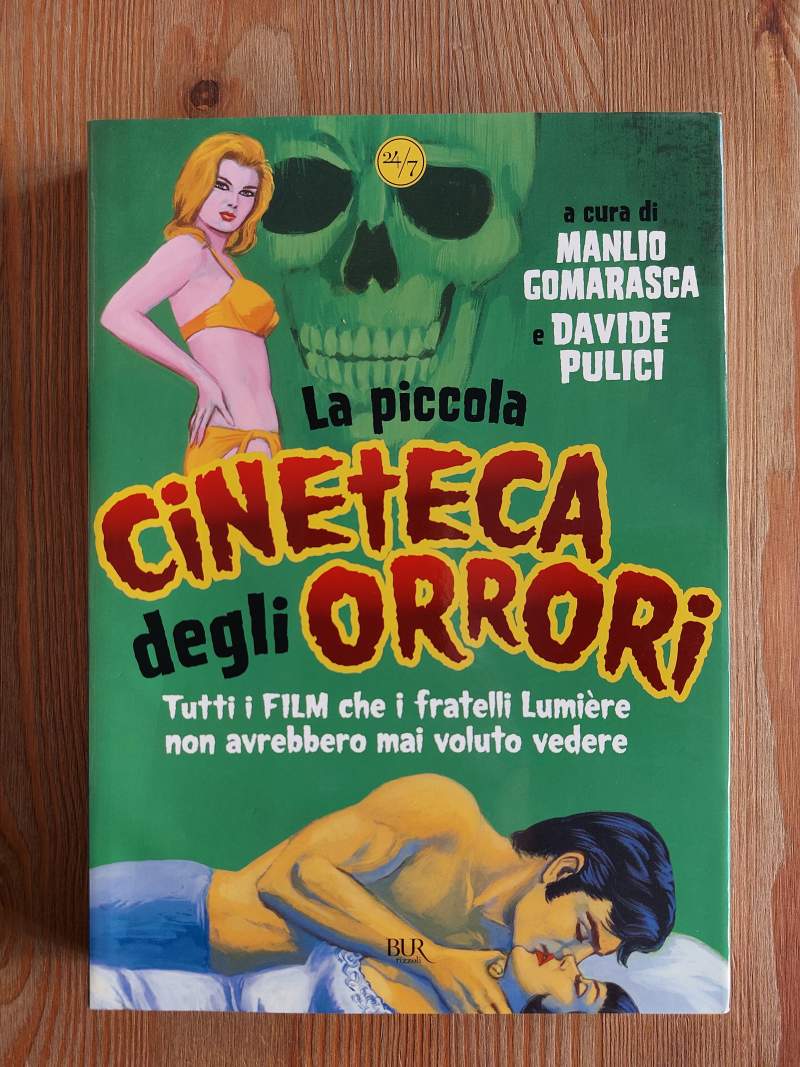 La piccola cineteca degli orrori Tutti i film che i …