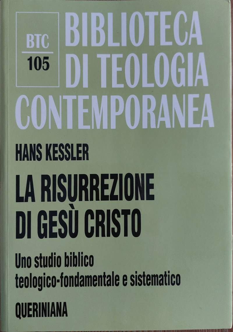 La resurrezione di Gesù Cristo Uno studio biblico, teologico-fondamentale e …