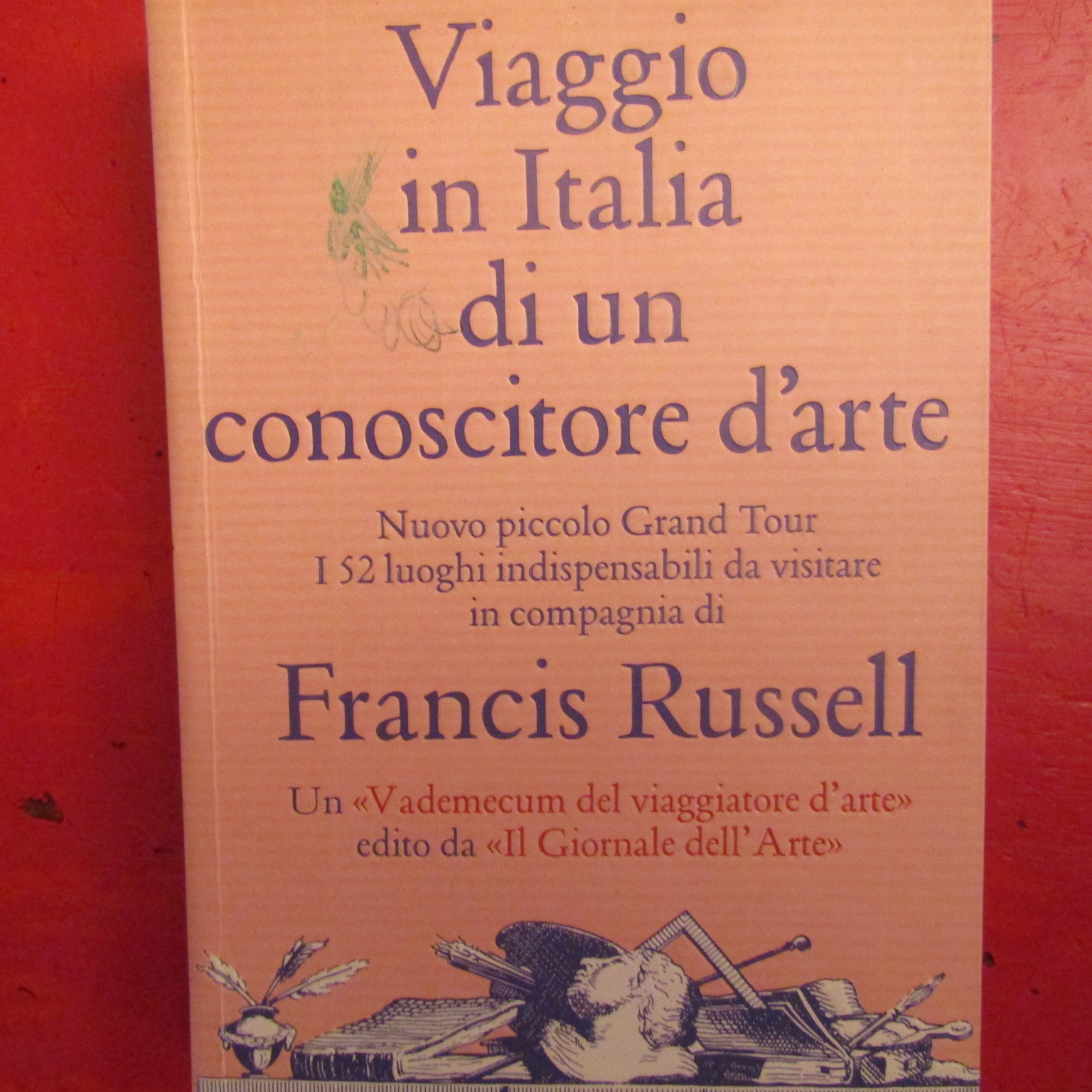 Viaggio in Italia di un conoscitore d'Arte